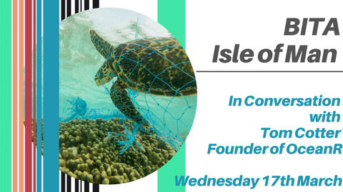 BITA Isle of Man in Conversation with Tom Cotter of OceanR