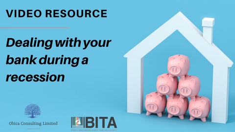 Dealing with your Bank During a Recession